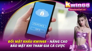 Đổi Mật Khẩu KWIN68